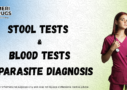 stool tests and blood tests in parasite diagnosis