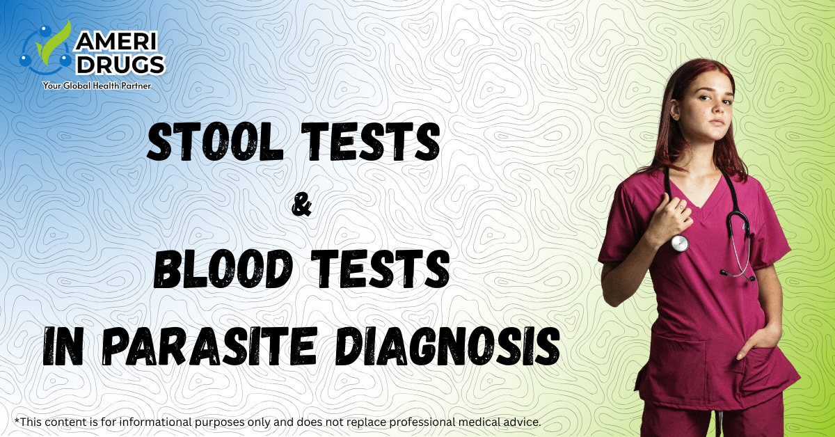stool tests and blood tests in parasite diagnosis